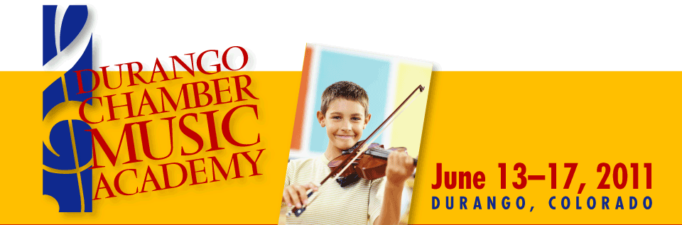 Durango Chamber Music Academy Summer Institute :: June 3-7 & 10-14, 2019